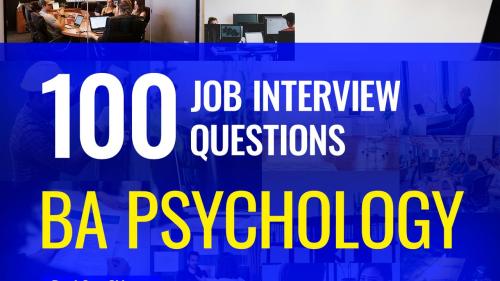 100 Ba psychology interview questions