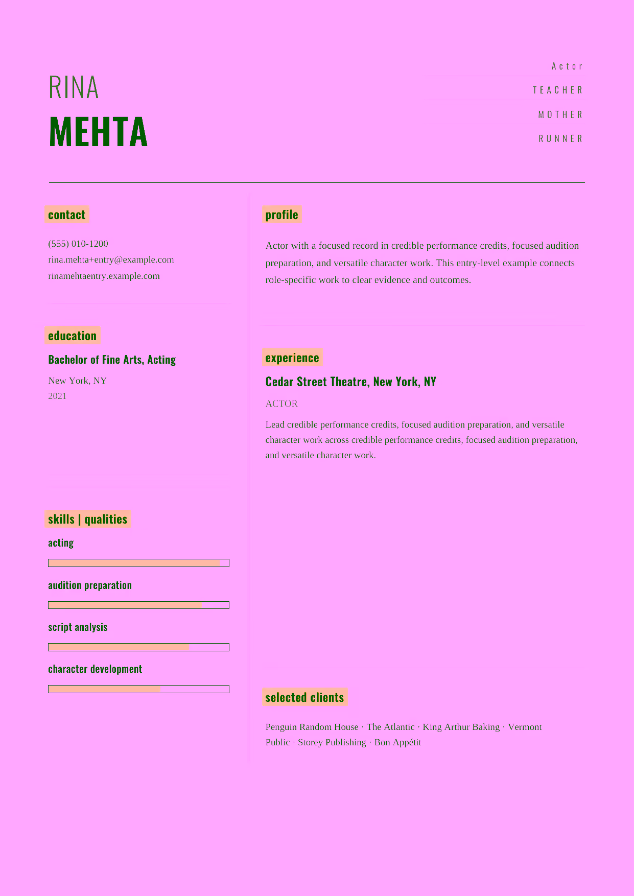 Entry-level Actor resume example in the Dorado template focused on credible performance credits, focused audition preparation, and versatile character work.
