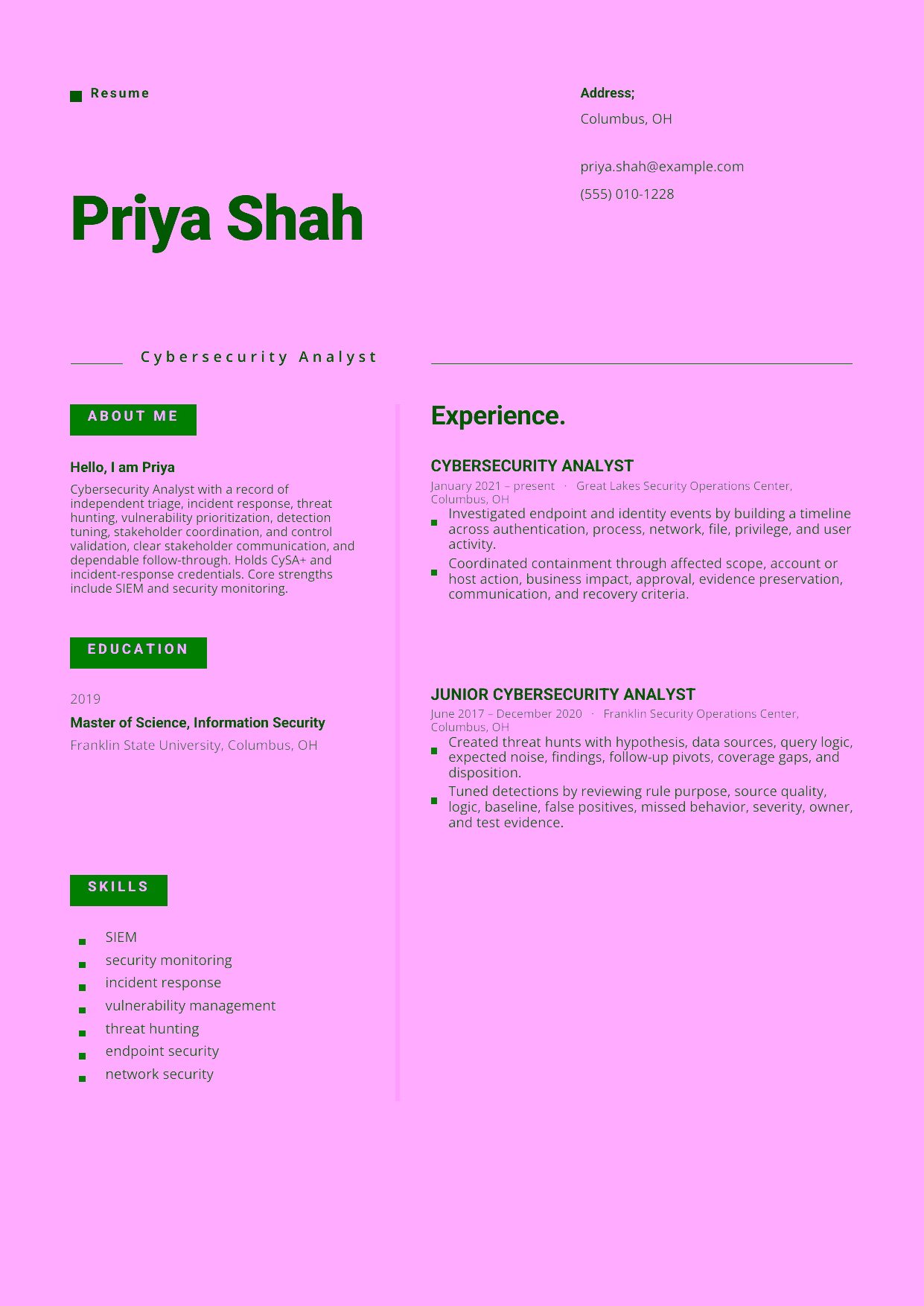 Mid-level Cybersecurity Analyst resume example in the Indus template focused on independent triage, incident response, threat hunting, vulnerability prioritization, detection tuning, stakeholder coordination, and control validation.