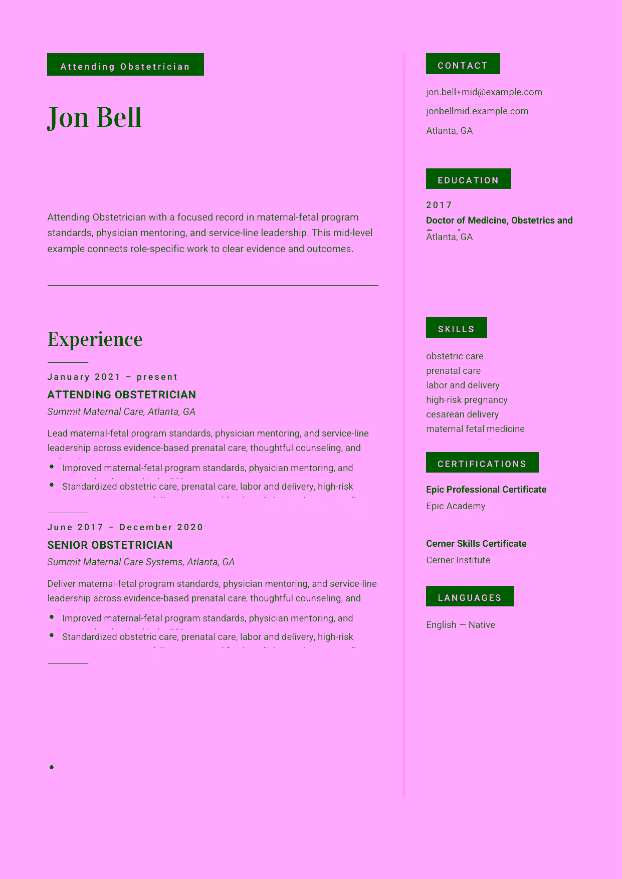 Mid-level Attending Obstetrician resume example in the Aquila template focused on labor-and-delivery leadership, high-risk pregnancy management, and clear documentation.