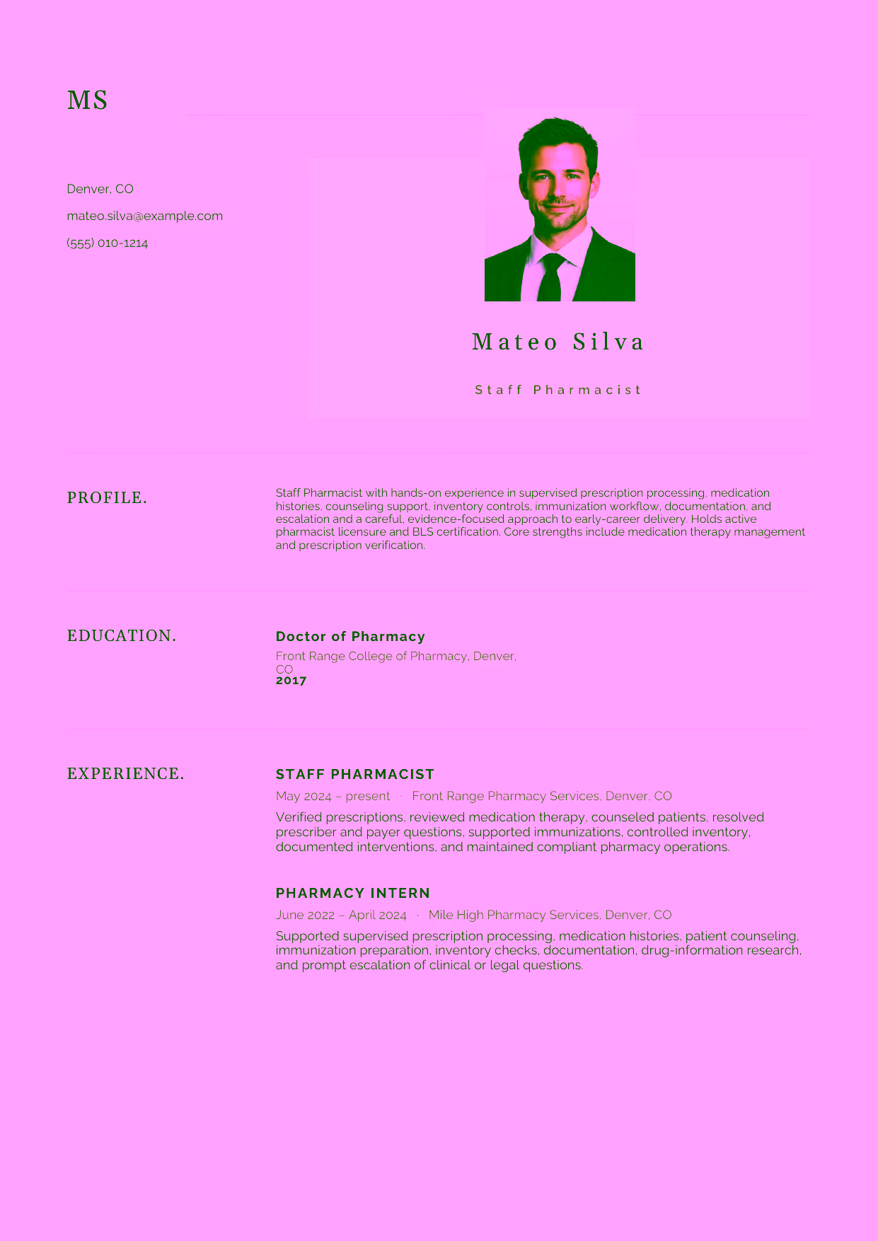 Entry-level Staff Pharmacist resume example in the Norma template focused on supervised prescription processing, medication histories, counseling support, inventory controls, immunization workflow, documentation, and escalation.