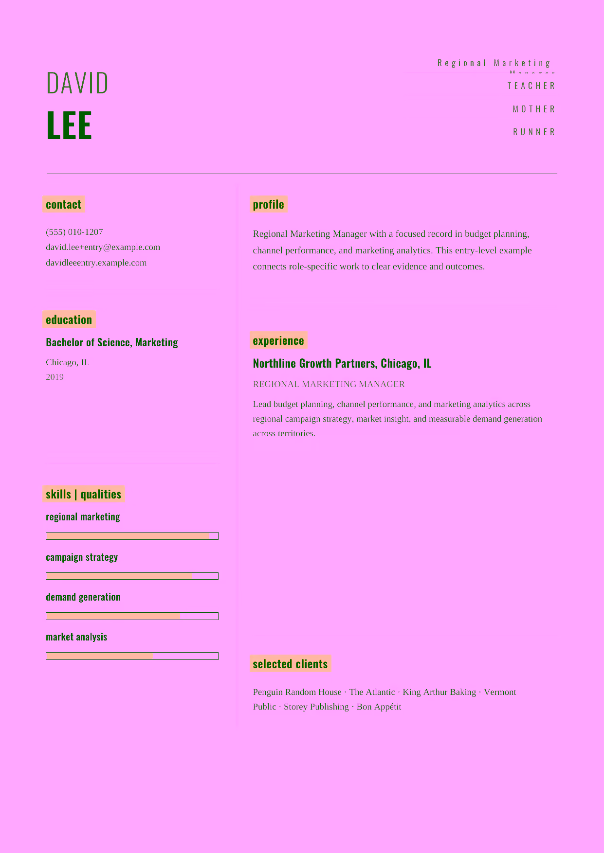 Entry-level Regional Marketing Manager resume example in the Dorado template focused on regional campaigns, market insight, and measurable demand generation.