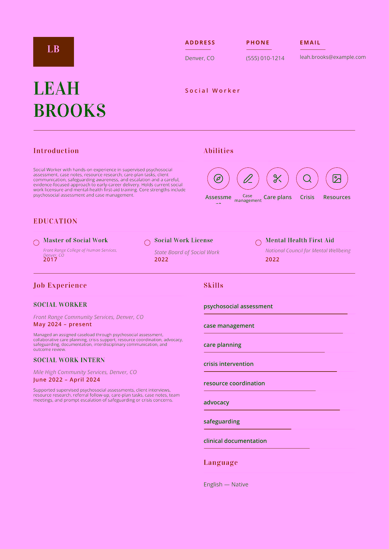Entry-level Social Worker resume example in the Delphinus template focused on supervised psychosocial assessment, case notes, resource research, care-plan tasks, client communication, safeguarding awareness, and escalation.